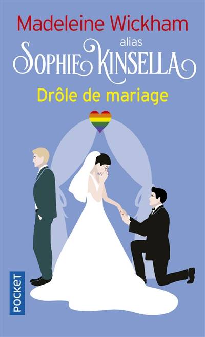 Drôle de mariage | Madeleine Wickham, Claire Mulkai