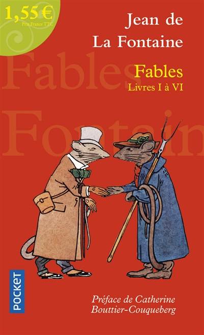 Fables : livres I-VI | Jean de La Fontaine, Catherine Bouttier-Couqueberg, Catherine Bouttier-Couqueberg