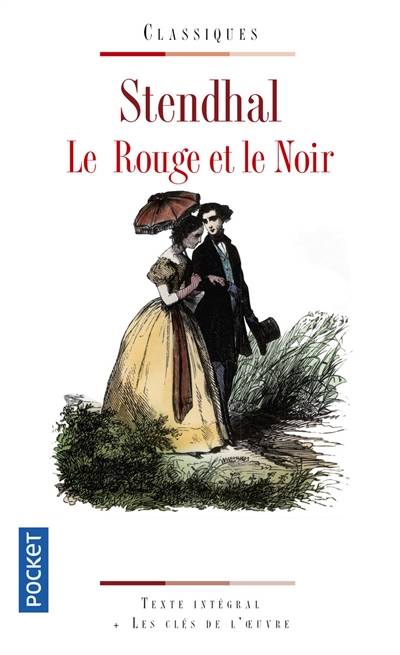 Le rouge et le noir | Stendhal, Pierre-Louis Rey