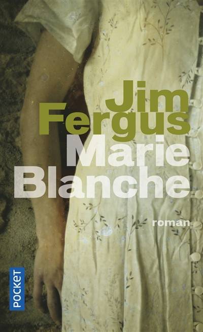 Marie-Blanche | Jim Fergus, Jean-Luc Piningre