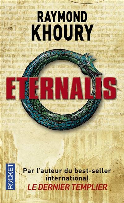 Eternalis | Raymond Khoury, Jacques-Hubert Martinez