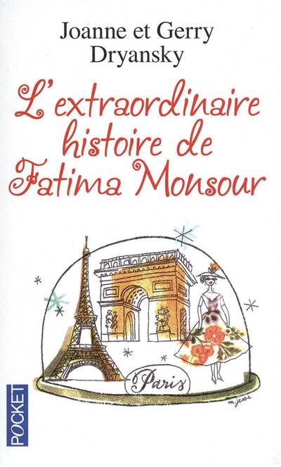 L'extraordinaire histoire de Fatima Monsour | Joanne Dryansky, Gerry Dryansky, Marianne Véron