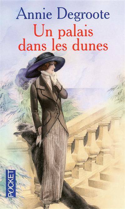 Un palais dans les dunes | Annie Degroote