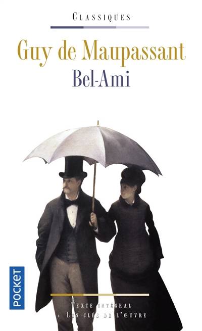 Bel-Ami | Guy de Maupassant, Odile Bombarde, Claude Aziza