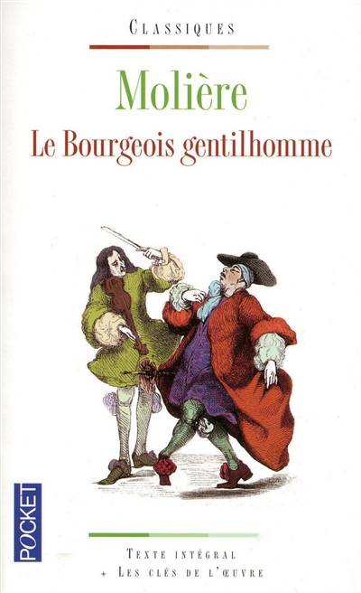 Le bourgeois gentilhomme | Molière, Jacqueline Sudaka-Bénazéraf, Jacqueline Sudaka-Bénazéraf