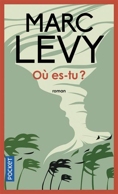 Où es-tu ? | Marc Levy