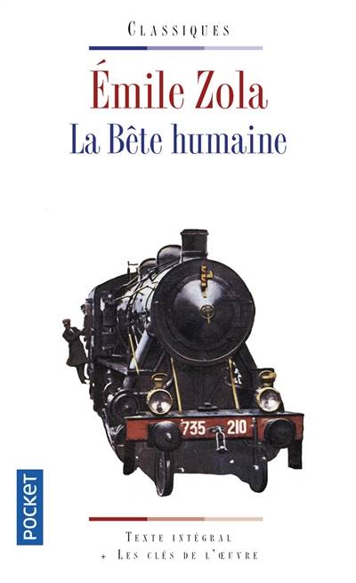 La bête humaine | Emile Zola, Marie-Thérèse Ligot