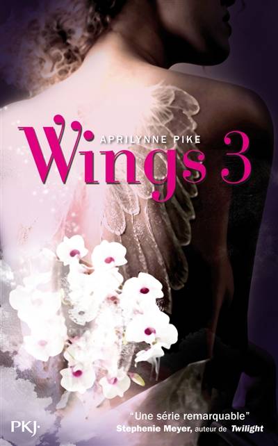 Wings. Vol. 3 | Aprilynne Pike, Laure Mistral