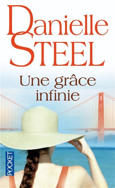 Une grâce infinie | Danielle Steel, Eveline Charlès