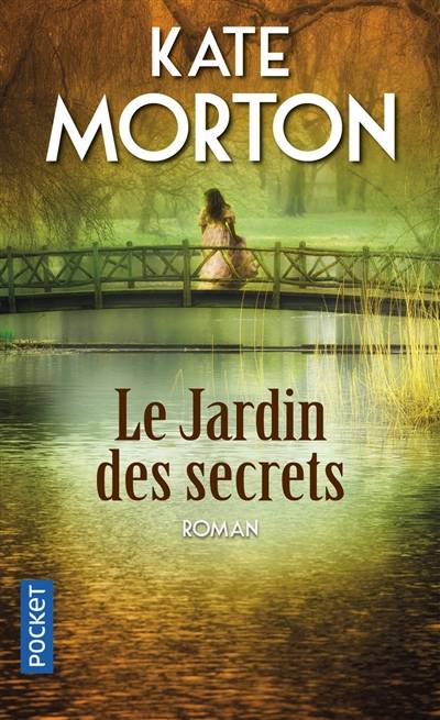 Le jardin des secrets | Kate Morton, Hélène Collon