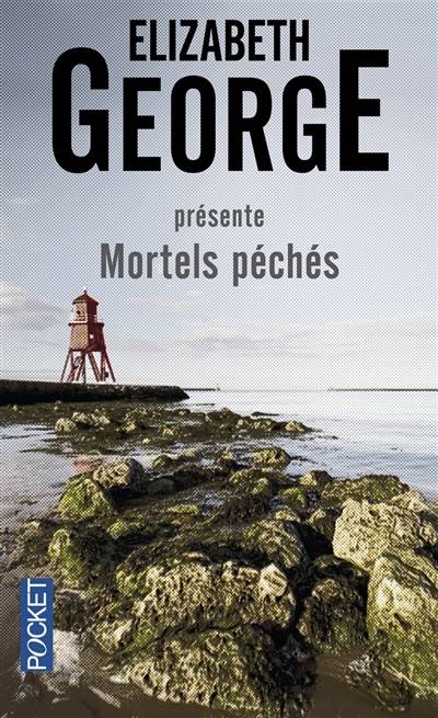 Mortels péchés | Elizabeth George, Danièle Darneau, Dominique Haas