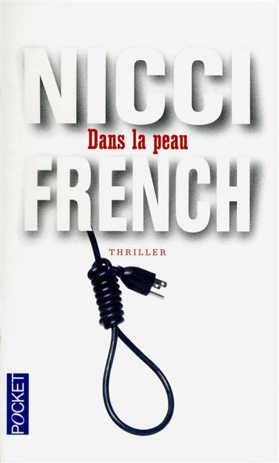 Dans la peau | Nicci French, Emmanuelle Delanoë-Brun