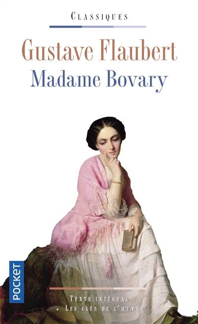 Madame Bovary | Gustave Flaubert, Pierre-Louis Rey, Pierre-Louis Rey