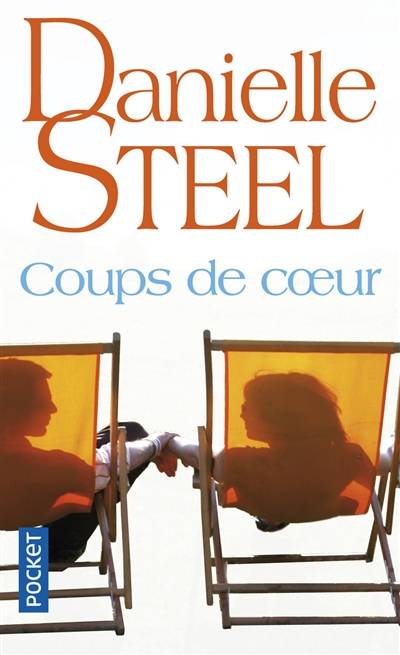 Coups de coeur | Danielle Steel, Vassoula Galangau