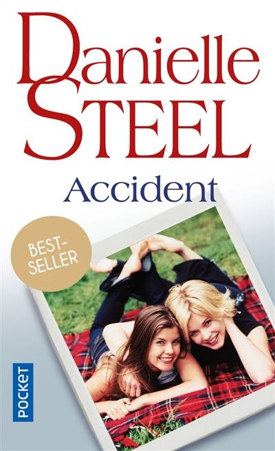 Accident | Danielle Steel, Vassoula Galangau