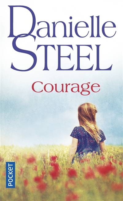 Courage | Danielle Steel, Marie-Pierre Malfait