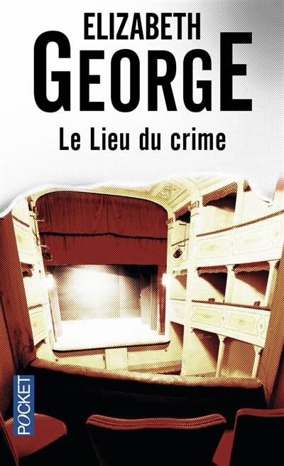 Le lieu du crime | Elizabeth George, Hélène Amalric