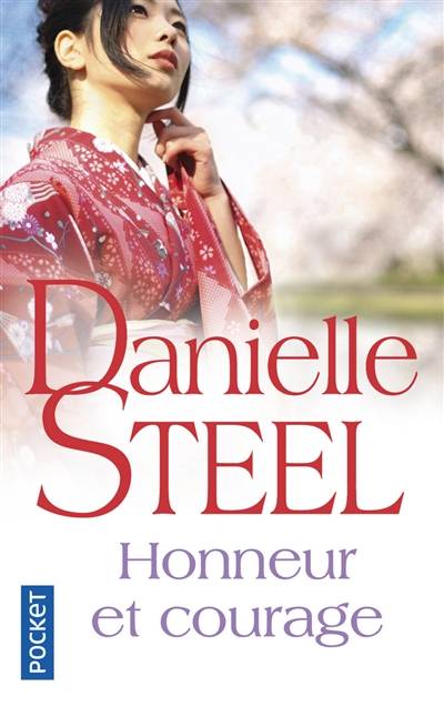 Honneur et courage | Danielle Steel, Vassoula Galangau