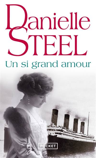 Un si grand amour | Danielle Steel, Vassoula Galangau