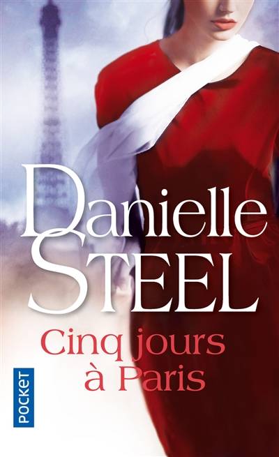 Cinq jours à Paris | Danielle Steel, Vassoula Galangau