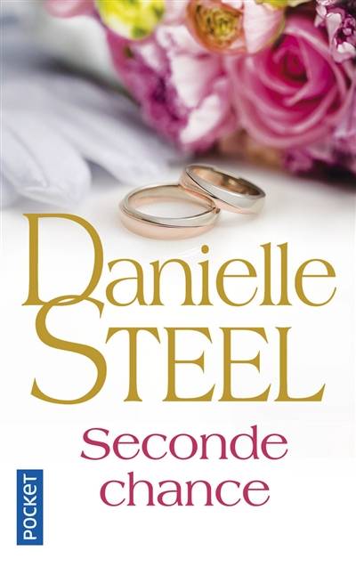 Seconde chance | Danielle Steel, Émilie Rofas