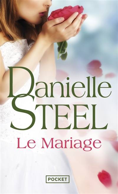 Le mariage | Danielle Steel, Zoé Delcourt