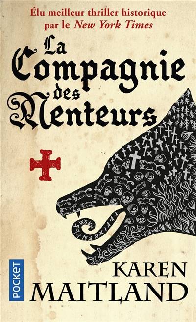 La compagnie des menteurs | Karen Maitland, Fabrice Pointeau