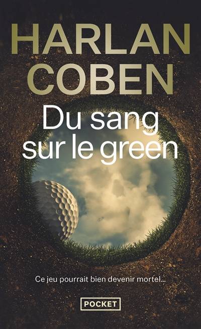 Du sang sur le green | Harlan Coben, Thierry Arson