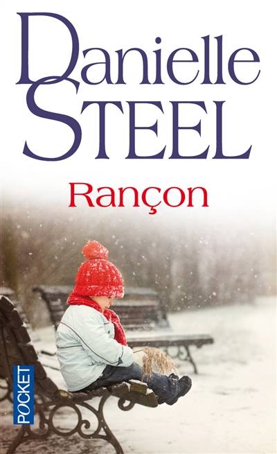 Rançon | Danielle Steel, Danièle Laruelle