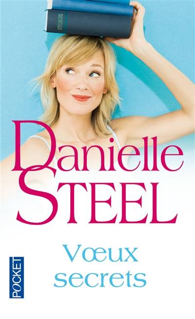 Voeux secrets | Danielle Steel, Zoé Delcourt