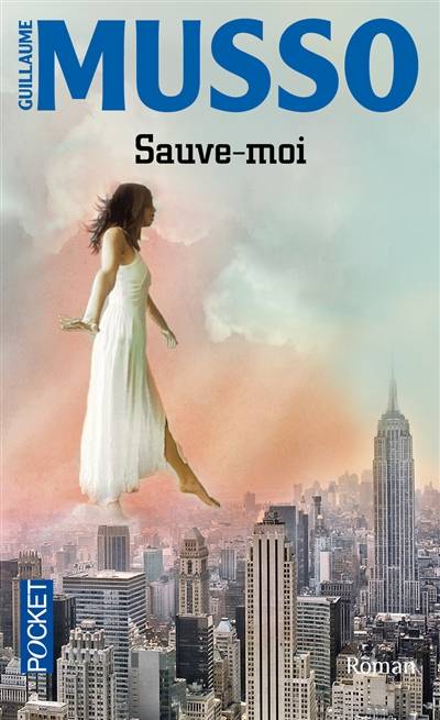 Sauve-moi | Guillaume Musso