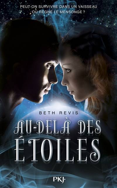 Au-delà des étoiles | Beth Revis, Cécile Chartres