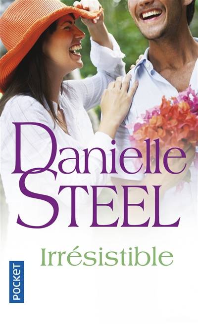 Irrésistible | Danielle Steel, Florence Bertrand