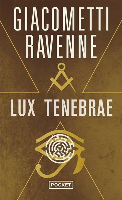 Lux tenebrae | Eric Giacometti, Jacques Ravenne