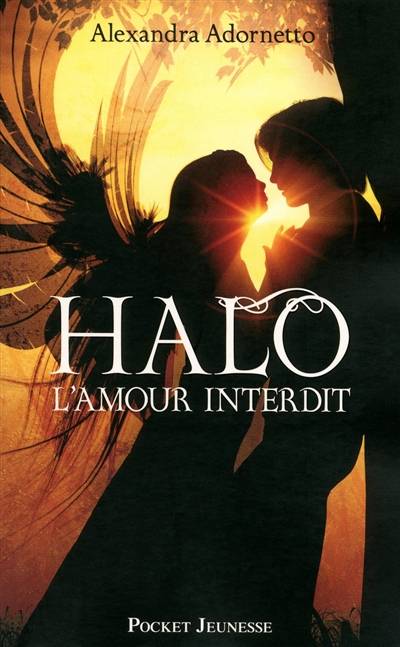 L'amour interdit. Vol. 1. Halo | Alexandra Adornetto, Laure Manceau