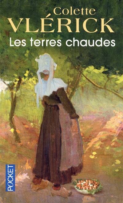 Les terres chaudes | Colette Vlérick