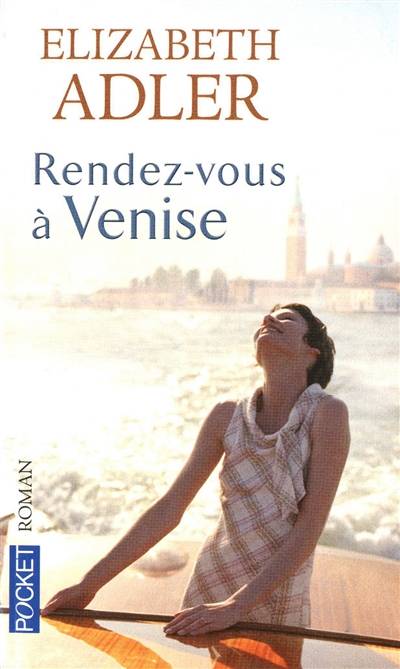 Rendez-vous à Venise | Elizabeth Adler, Agnès Jaubert