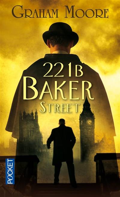 221b Baker Street | Graham Moore, Francoise Smith