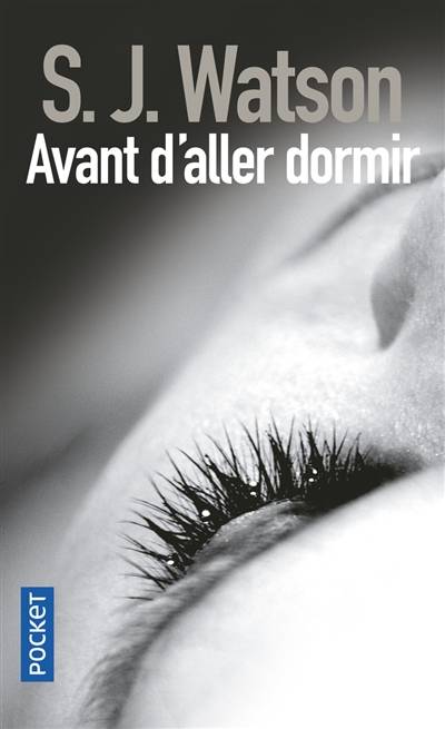 Avant d'aller dormir | S.J. Watson, Sophie Aslanides