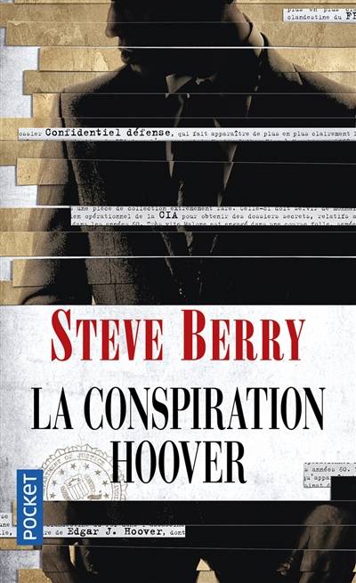 La conspiration Hoover | Steve Berry, Philippe Szczeciner