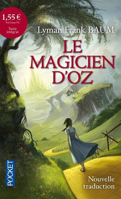 Le magicien d'Oz | L. Frank Baum, Didier Sénécal