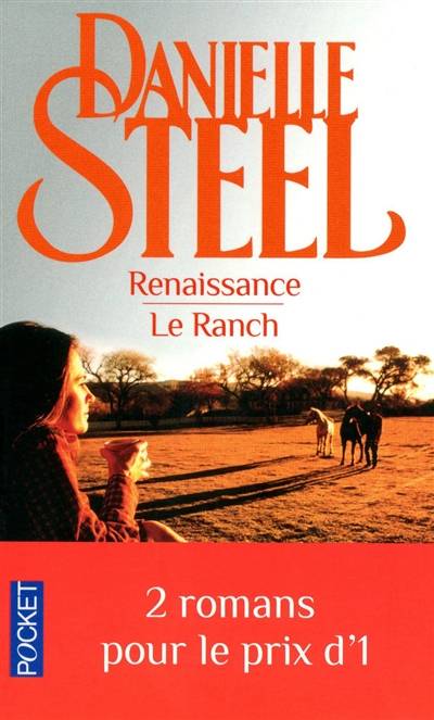 Renaissance. Le ranch | Danielle Steel, Vassoula Galangau, Hélène Seyrès