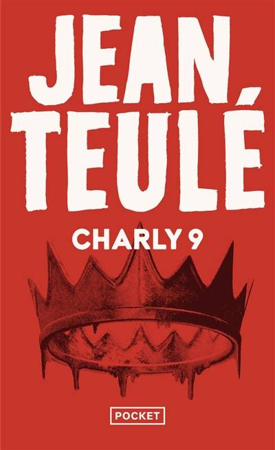 Charly 9 | Jean Teulé