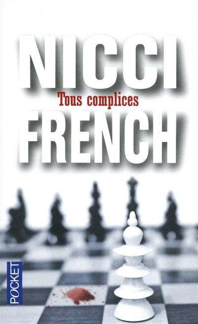 Tous complices | Nicci French, Marianne Bertrand