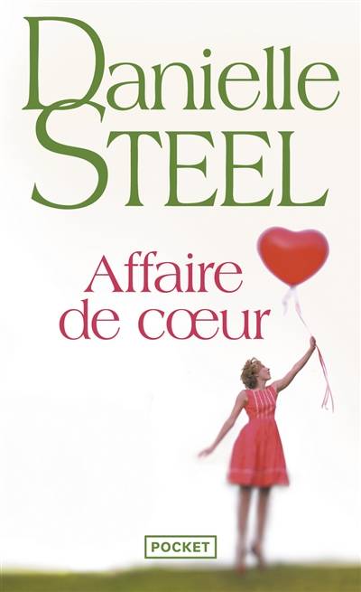 Affaire de coeur | Danielle Steel, Florence Bertrand