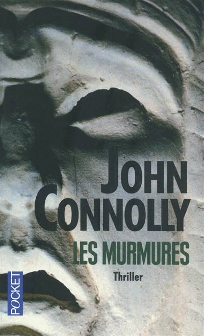 Les murmures | John Connolly, Jacques Martinache