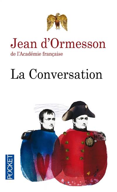 La conversation | Jean d' Ormesson