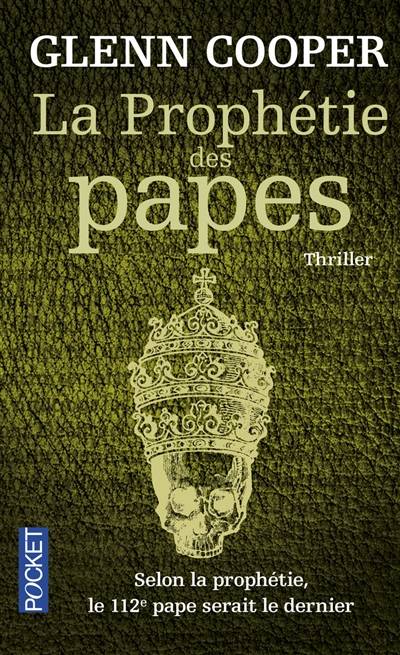 La prophétie des papes | Glenn Cooper, Sophie Aslanides