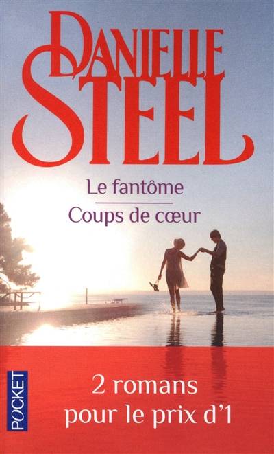 Le fantôme. Coups de coeur | Danielle Steel, Vassoula Galangau