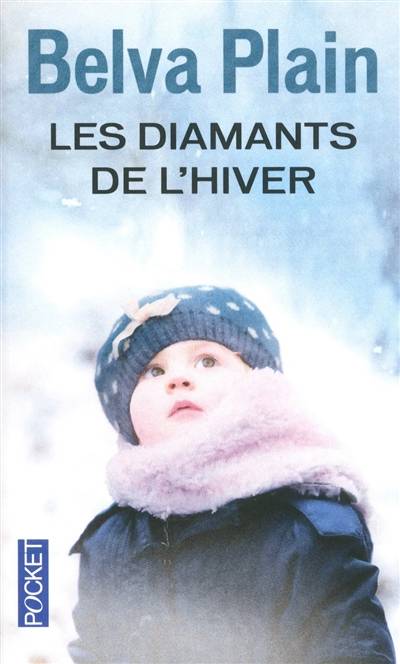 Les diamants de l'hiver | Belva Plain, Claire Mulkai